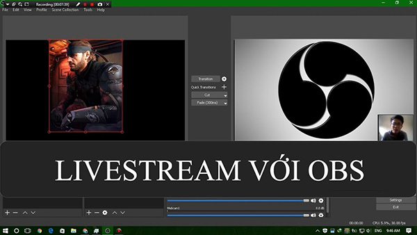 phần mềm live stream OBS Studio